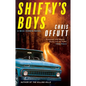 Shifty's Boys - Hardcover