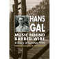 Music Behind Barbed Wire: A Diary of Summer 1940 - Hardcover