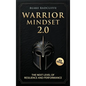 Warrior Mindset 2.0: The Next Level of Resilience and Performance - Hardcover