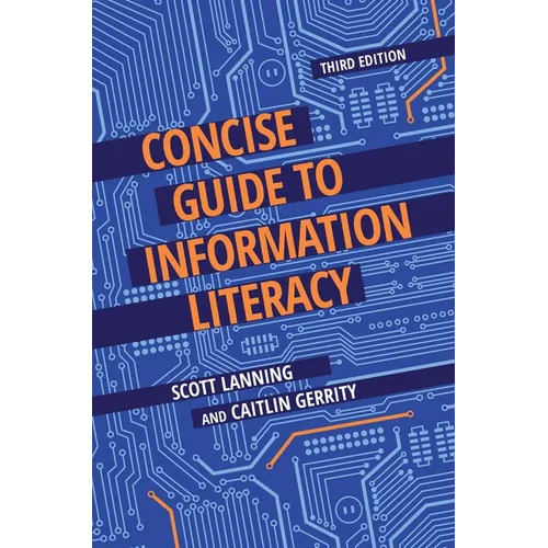 Concise Guide to Information Literacy - Paperback
