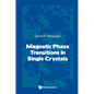 Magnetic Phase Transitions in Single Crystals - Hardcover