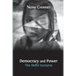Democracy and Power: The Delhi Lectures (author-approved edition) - Paperback