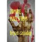 Zombie Maelstrom - Paperback