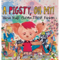 A Pigsty, Oh My! Children's Book: How kids clean their room - Hardcover