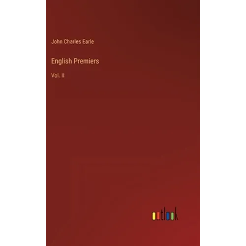 English Premiers: Vol. II - Hardcover