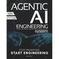 Agentic AI Engineering System: The End of Prompt Engineering Architecting State-Aware Agents and Autonomous Swarms - Paperback