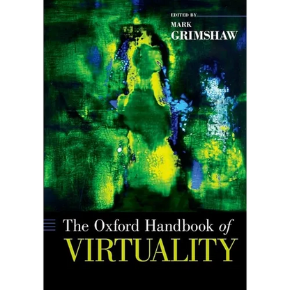 The Oxford Handbook of Virtuality - Paperback