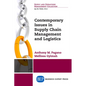 Contemporary Issues in Supply Chain Management and Logistics - Paperback