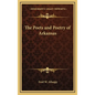 The Poets and Poetry of Arkansas - Hardcover