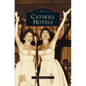 Catskill Hotels - Hardcover