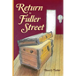 Return to Fuller Street - Paperback