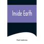 Inside Earth - Paperback