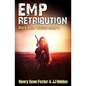 EMP Retribution (Dark New World, Book 8) - An EMP Survival Story - Paperback