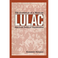 Lulac: The Evolution of a Mexican American Political Organization - Paperback