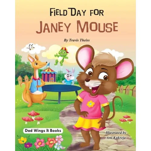Field Day for Janey Mouse - Paperback