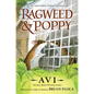 Ragweed and Poppy - Hardcover