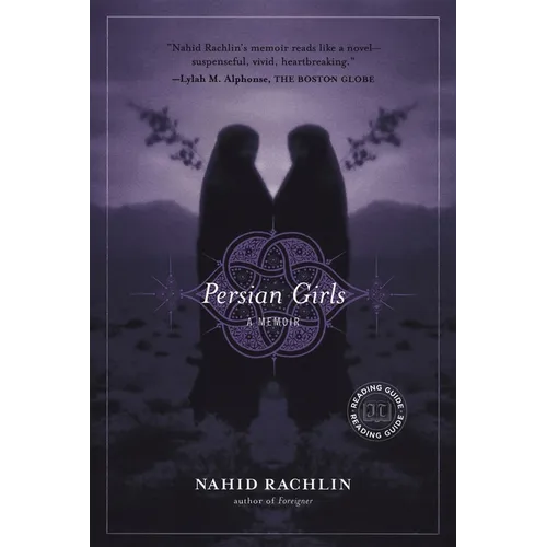 Persian Girls: A Memoir - Paperback