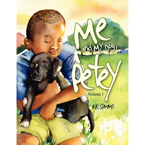Me and My Dog, Petey - Paperback