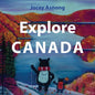 Explore Canada - Hardcover
