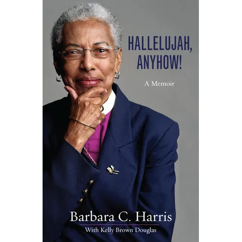 Hallelujah, Anyhow!: A Memoir - Paperback