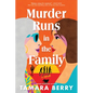 Murder Runs in the Family - Paperback