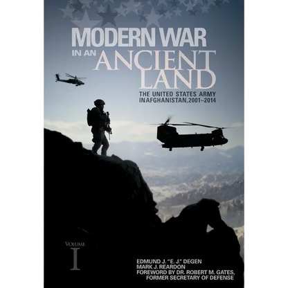 Modern War in an Ancient Land: The United States Army in Afghanistan, 2001-2014. Volume I - Paperback