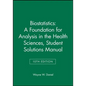 Biostatistics: A Foundation for Analysis in the Health Sciences, 10e Student Solutions Manual - Paperback