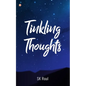 Tinkling Thoughts - Paperback
