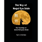 The Way of Mugai Ryu Iaido: The Teachings of Sensei Motoyama Shodo - Paperback