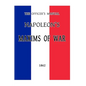 The Officer's Manual: Napoleon's Maxims of War - Paperback