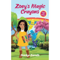 Zoey's Magic Crayons (English-Spanish Edition) - Hardcover