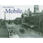 Remembering Mobile - Paperback