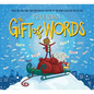 The Gift of Words (a Holiday Picture Book) - Hardcover