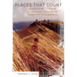 Places That Count: Traditional Cultural Properties in Cultural Resource Management - Paperback