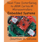 Embedded Systems: Real-Time Interfacing to Arm(R) Cortex(TM)-M Microcontrollers - Paperback