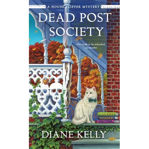 Dead Post Society: A House-Flipper Mystery - Paperback