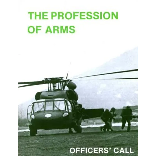 The Profession of Arms - Paperback