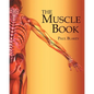 The Muscle Book - Spiral