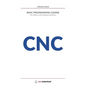 CNC Basic Programming Course: For lathes and milling machines, with free graphic simulation software - Paperback
