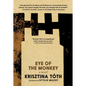Eye of the Monkey - Paperback