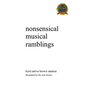 Nonsensical Musical Ramblings - Paperback