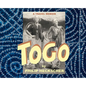 Togo: A Travel Memoir - Hardcover