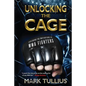 Unlocking the Cage: Exploring the Motivations of MMA Fighters - Paperback