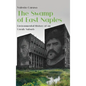 The Swamp of East Naples. Environmental History of an Unruly Suburb - Hardcover