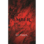 Ember - Paperback