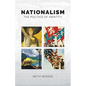 Nationalism: The Politics of Identity - Paperback