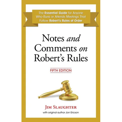 Notes and Comments on Robert's Rules, Fifth Edition - Paperback