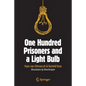 One Hundred Prisoners and a Light Bulb - Paperback