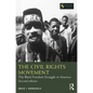 The Civil Rights Movement: The Black Freedom Struggle in America - Paperback