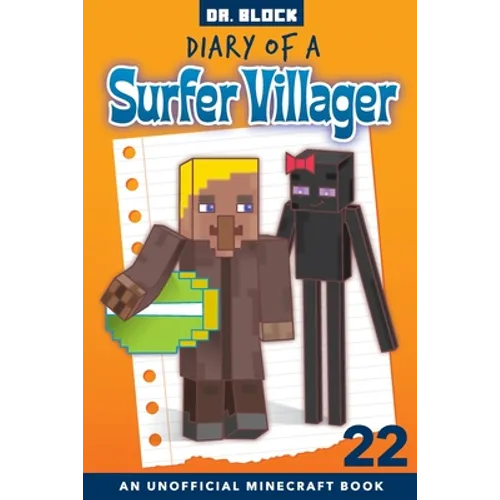 Diary of a Surfer Villager, Book 22: an Unofficial Minecraft Book for Kids - Paperback